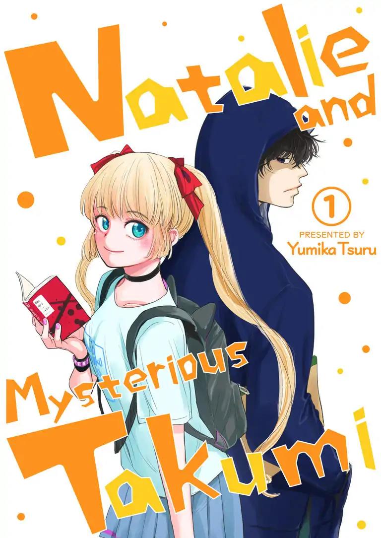 Natalie and Mysterious Takumi Chapter 1
