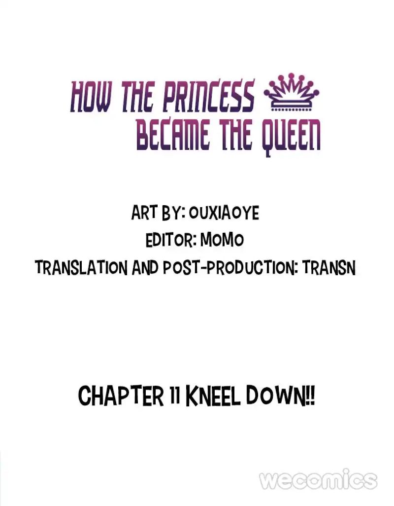 How the Princess Became the Queen Chapter 11: Kneel Down!!