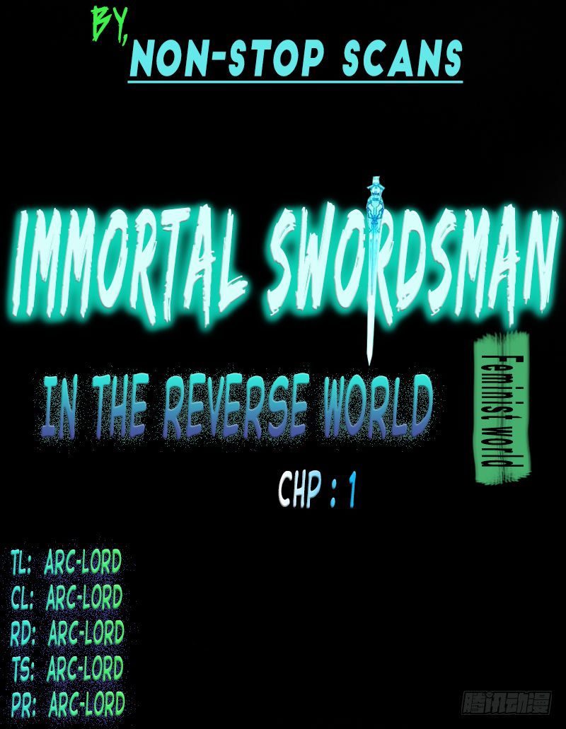 Immortal Swordsman in The Reverse World ch.1