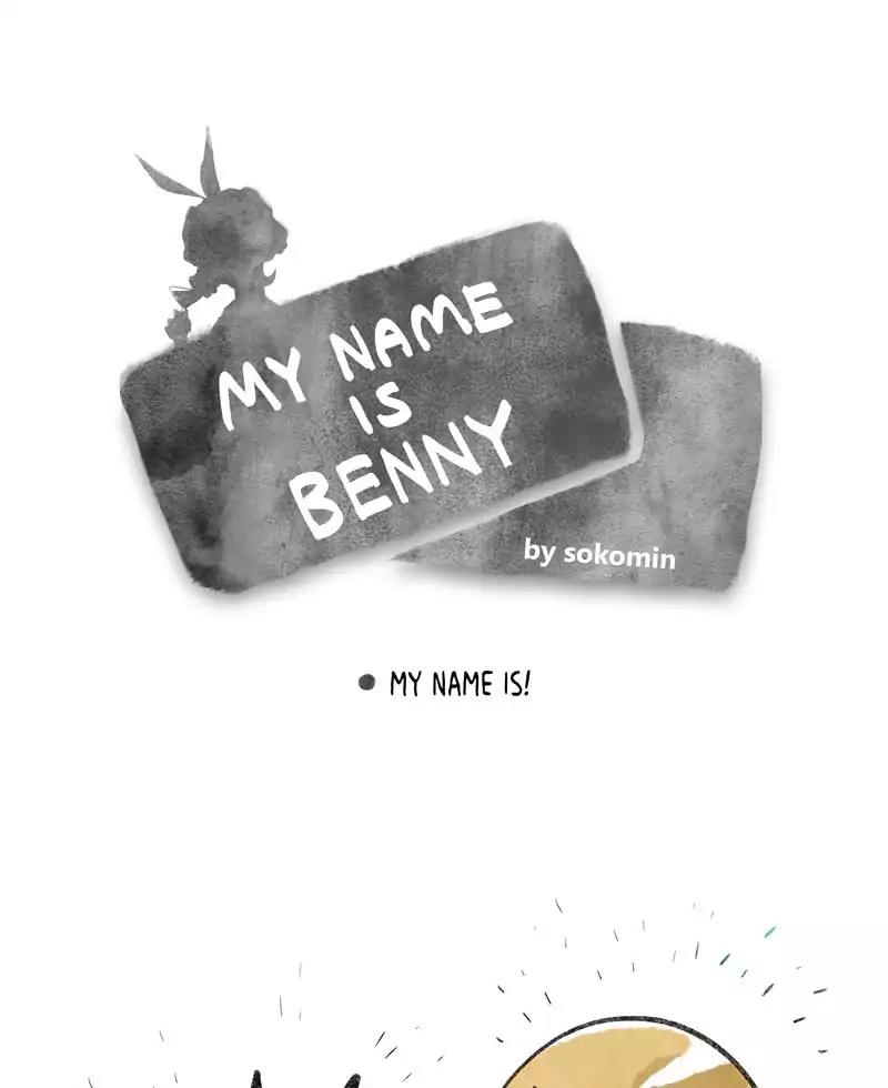 My Name is Benny Chapter 6: Ep.6: