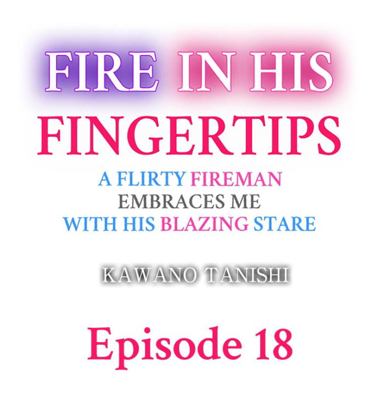 Fire in his fingertips Ch.18