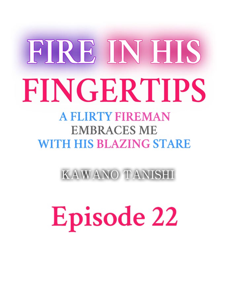 Fire in his fingertips Ch.22