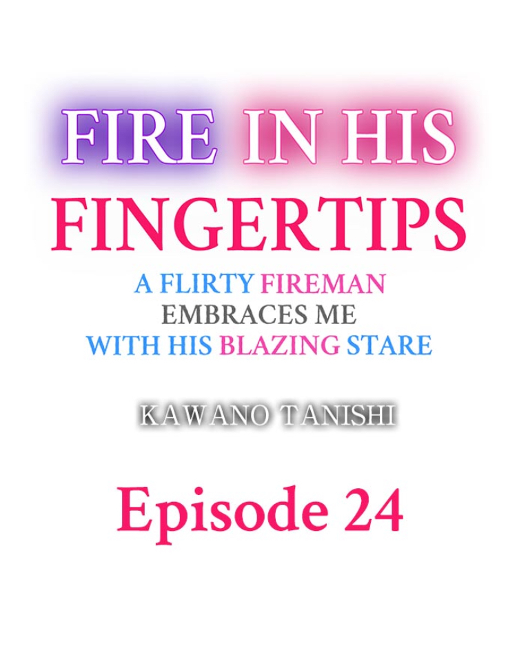 Fire in his fingertips Ch.24