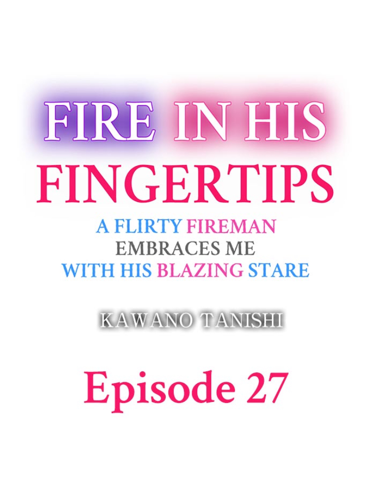 Fire in his fingertips Ch.27