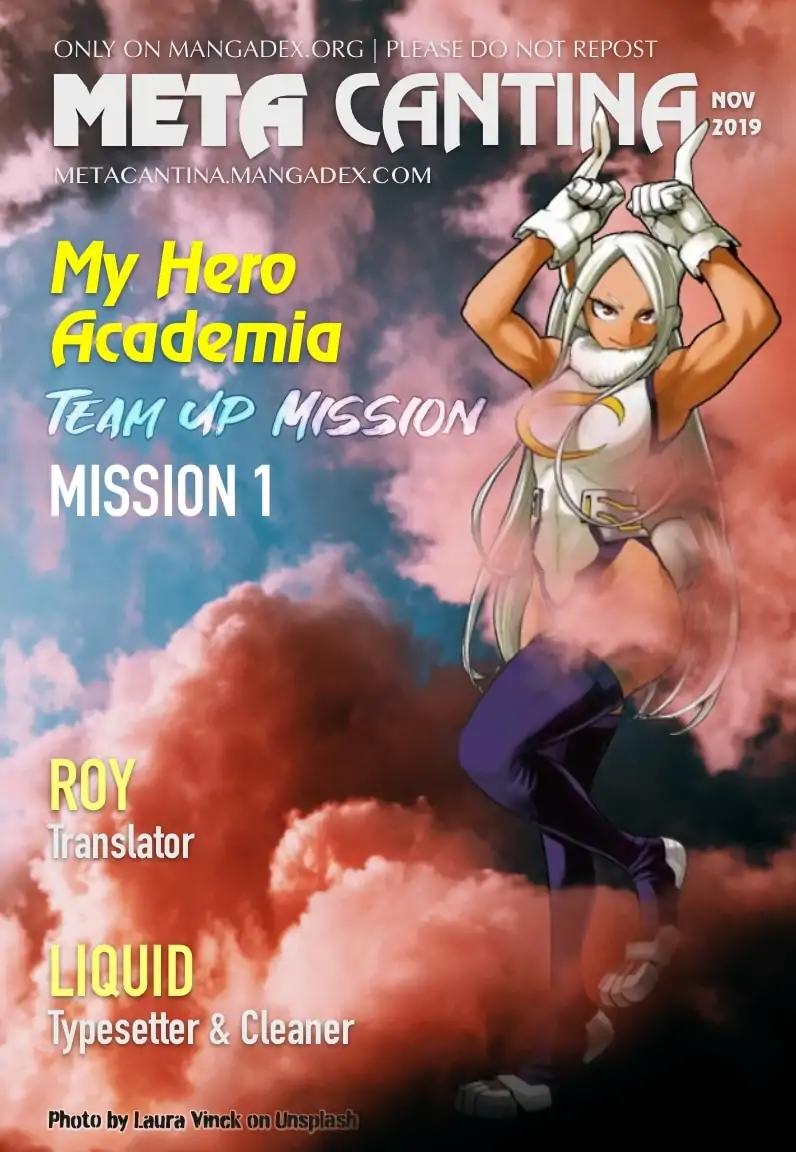My Hero Academia Team Up Mission Vol.1 Chapter 1: Mission 1: