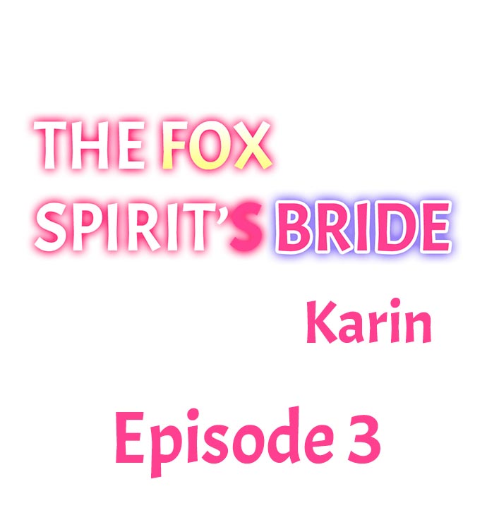 The Fox Spirit's Bride Ch.3