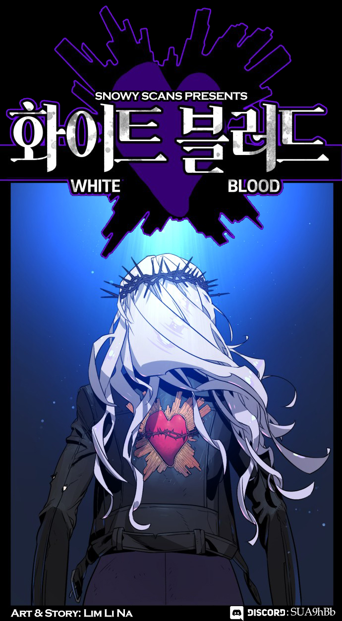 White Blood Ch. 1