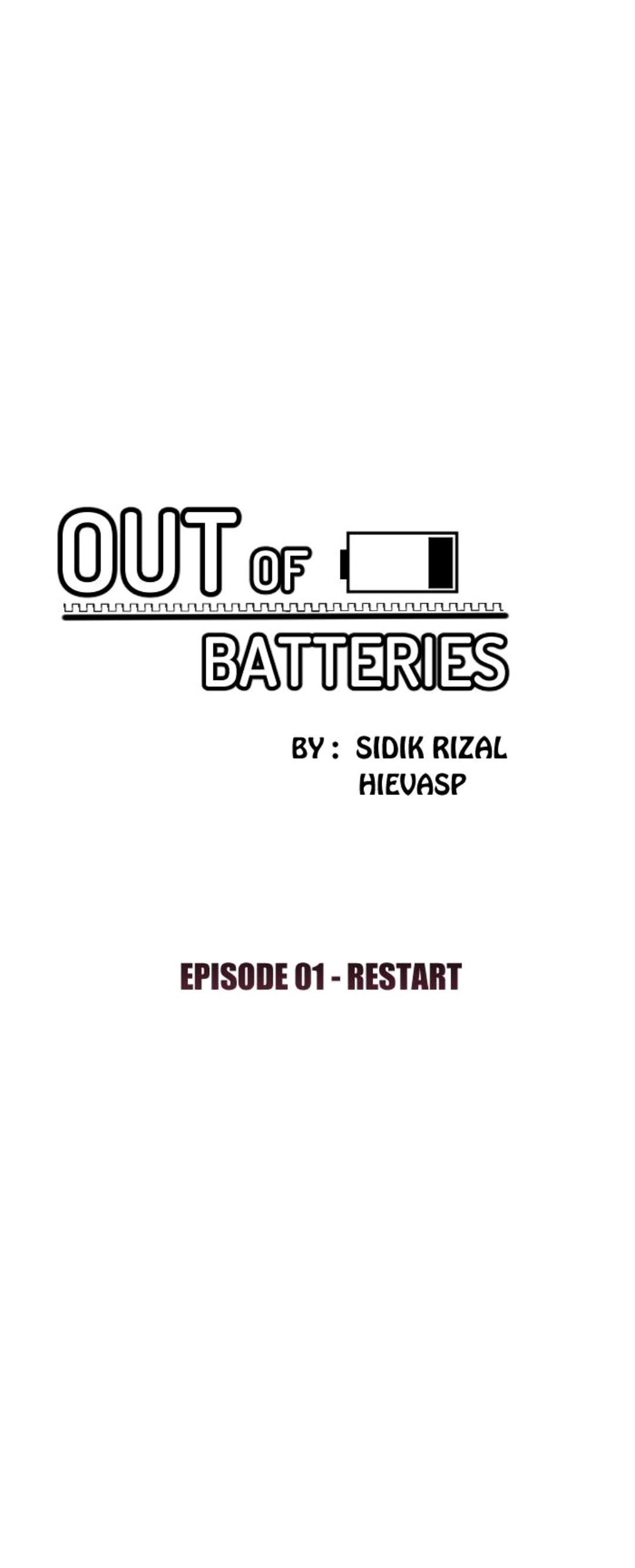 Out of Batteries Ch. 1 RESTART