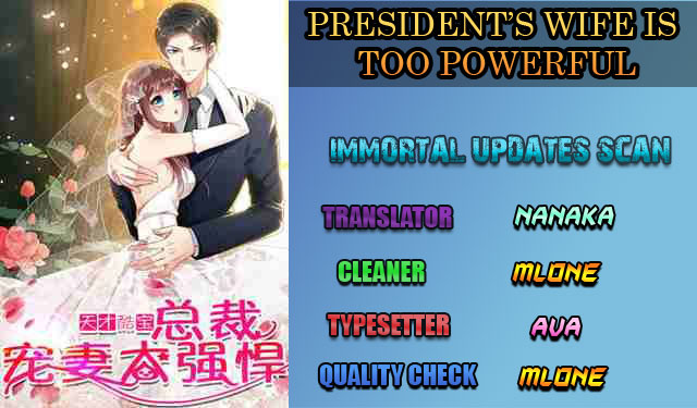 Genius Cool Treasure: President's Wife Is Too Powerful Ch. 13