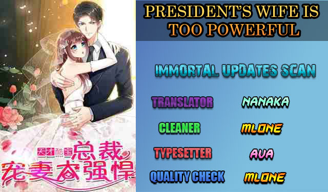 Genius Cool Treasure: President's Wife Is Too Powerful Ch. 14