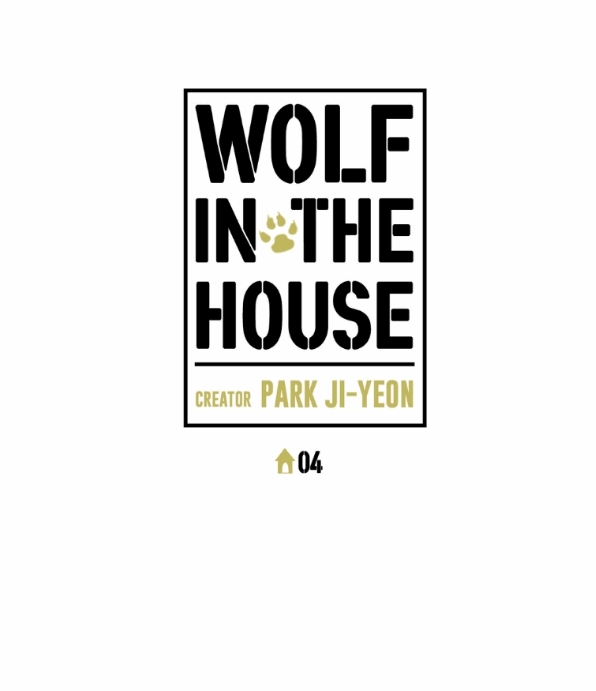 Wolf In The House Chapter 4