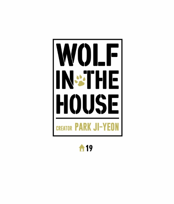 Wolf In The House Chapter 19