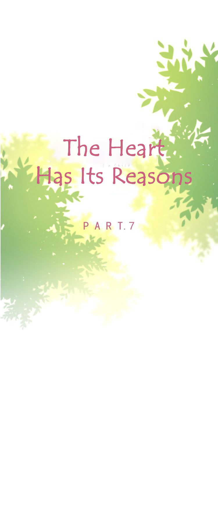 The Heart Has Its Reasons ch.7