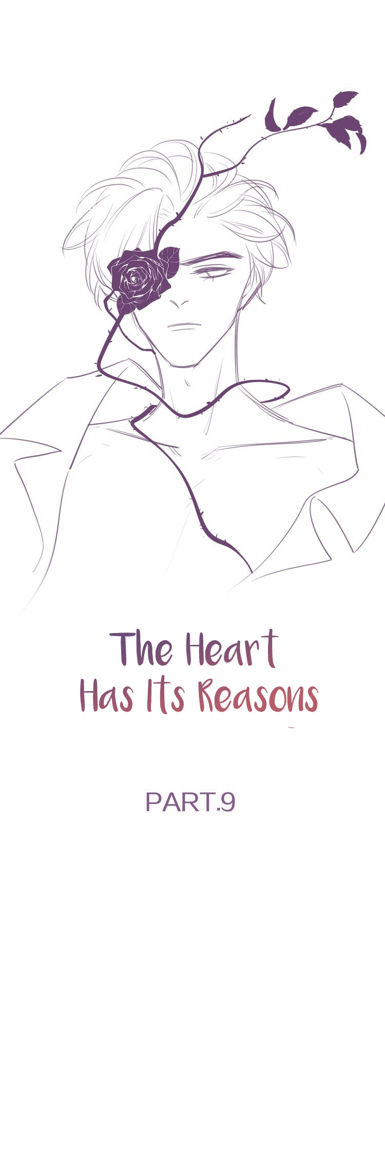The Heart Has Its Reasons ch.9