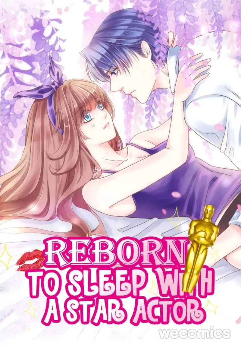 Reborn to Sleep With A Star Actor Chapter 13