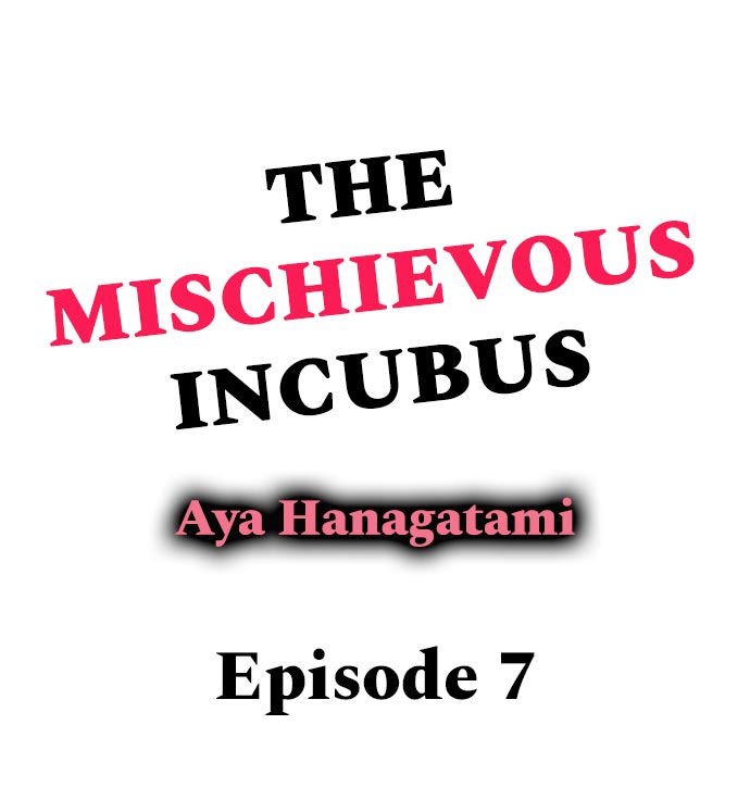 The Mischievous Incubus Ch.7