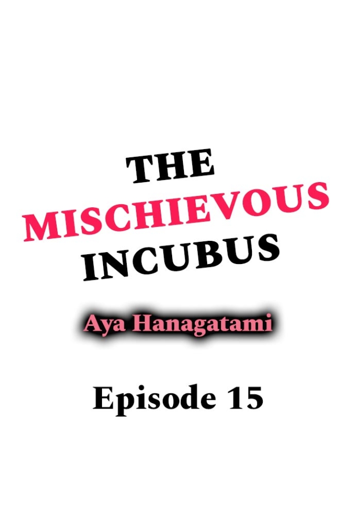 The Mischievous Incubus Ch.15