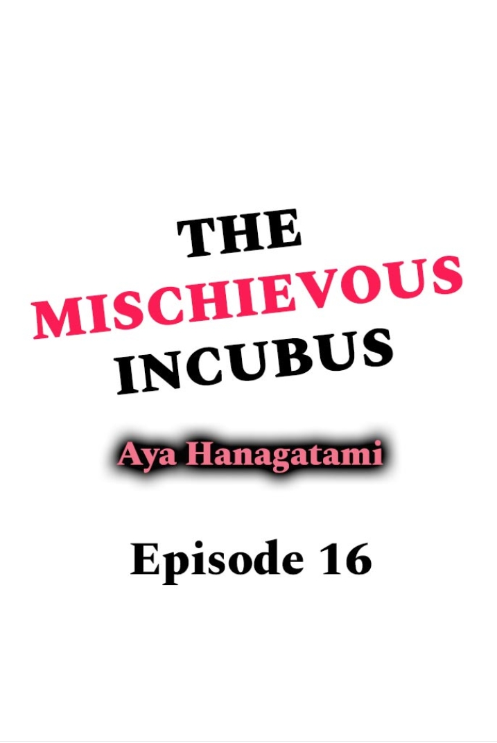 The Mischievous Incubus Ch.16