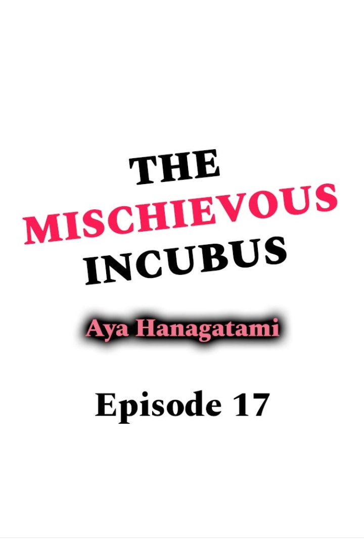 The Mischievous Incubus Ch.17