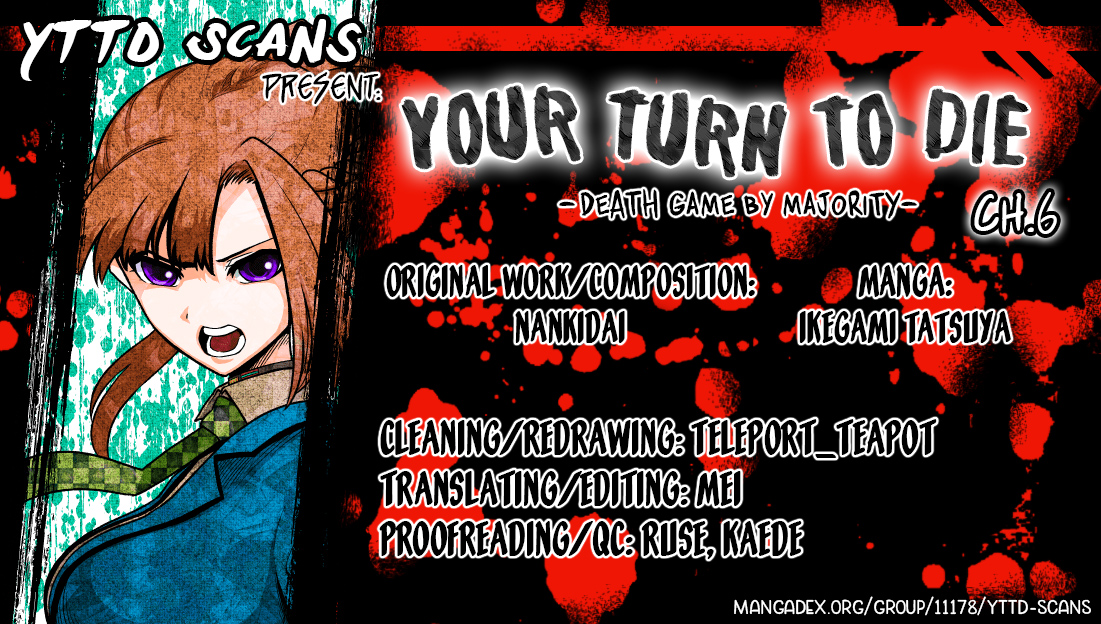 Your Turn to Die: Death Game by Majority Vol. 1 Ch. 6