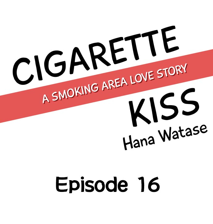 Cigarette Kiss A Smoking Area Love Story Ch.16