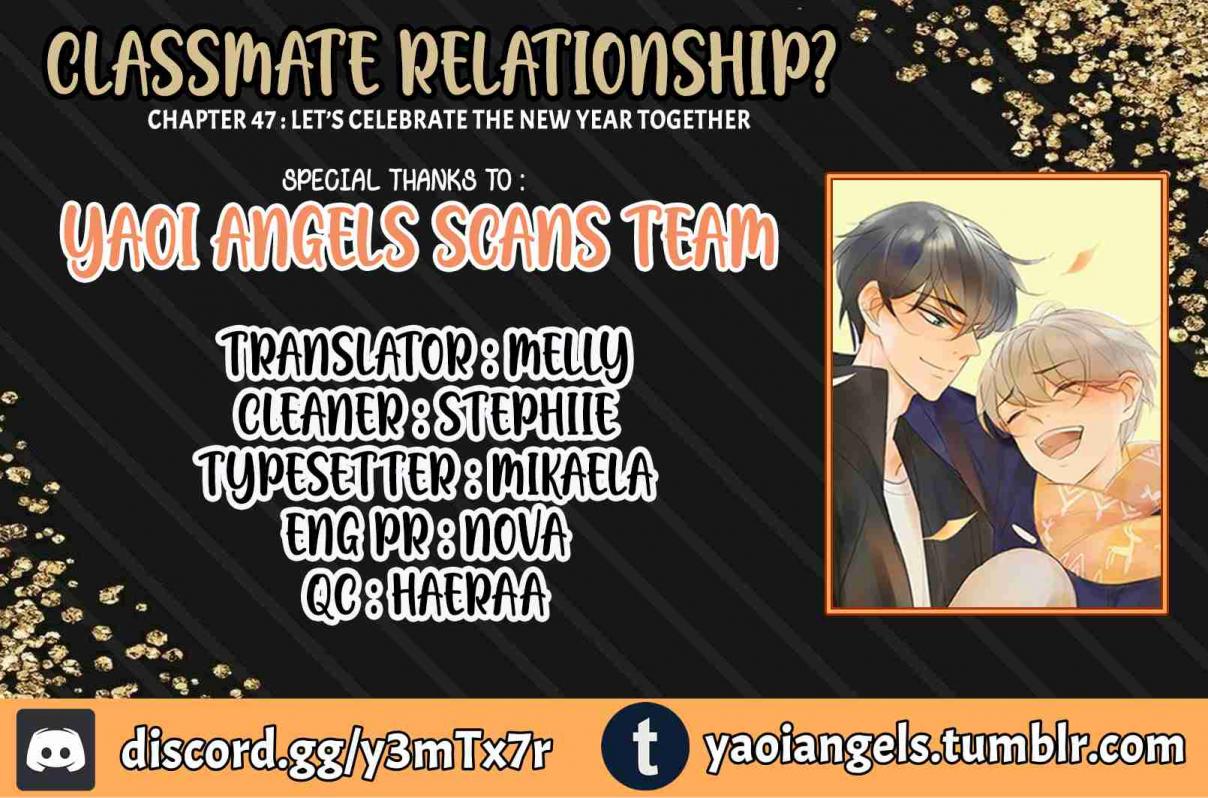Classmate Relationship? Ch. 47 Let’s celebrate the new year together