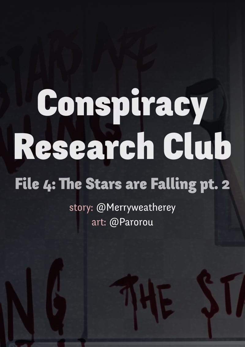 @CRC_Luna: Conspiracy Research Club Vol. 1 Ch. 4 The Stars Are Falling (2)
