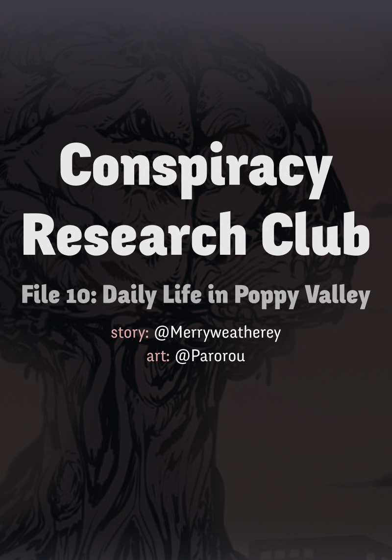 @CRC_Luna: Conspiracy Research Club Vol. 1 Ch. 10 Daily Life in Poppy Valley