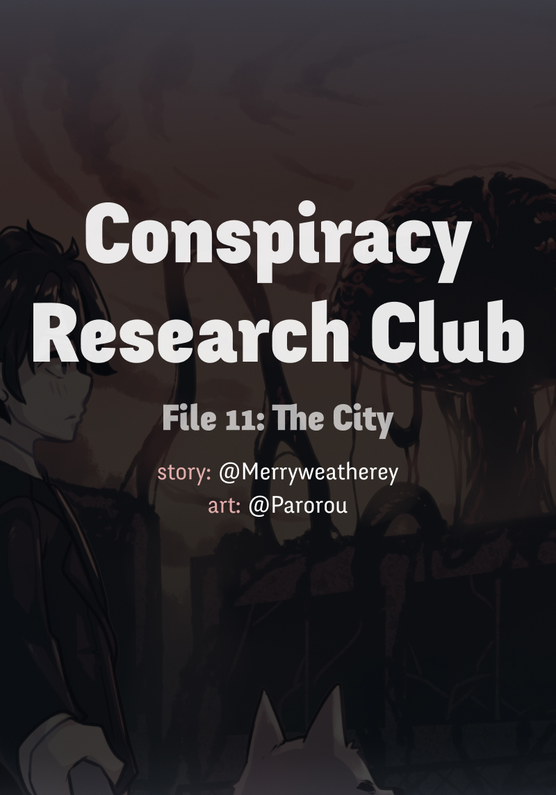 @CRC_Luna: Conspiracy Research Club Vol. 1 Ch. 11 The City (1)