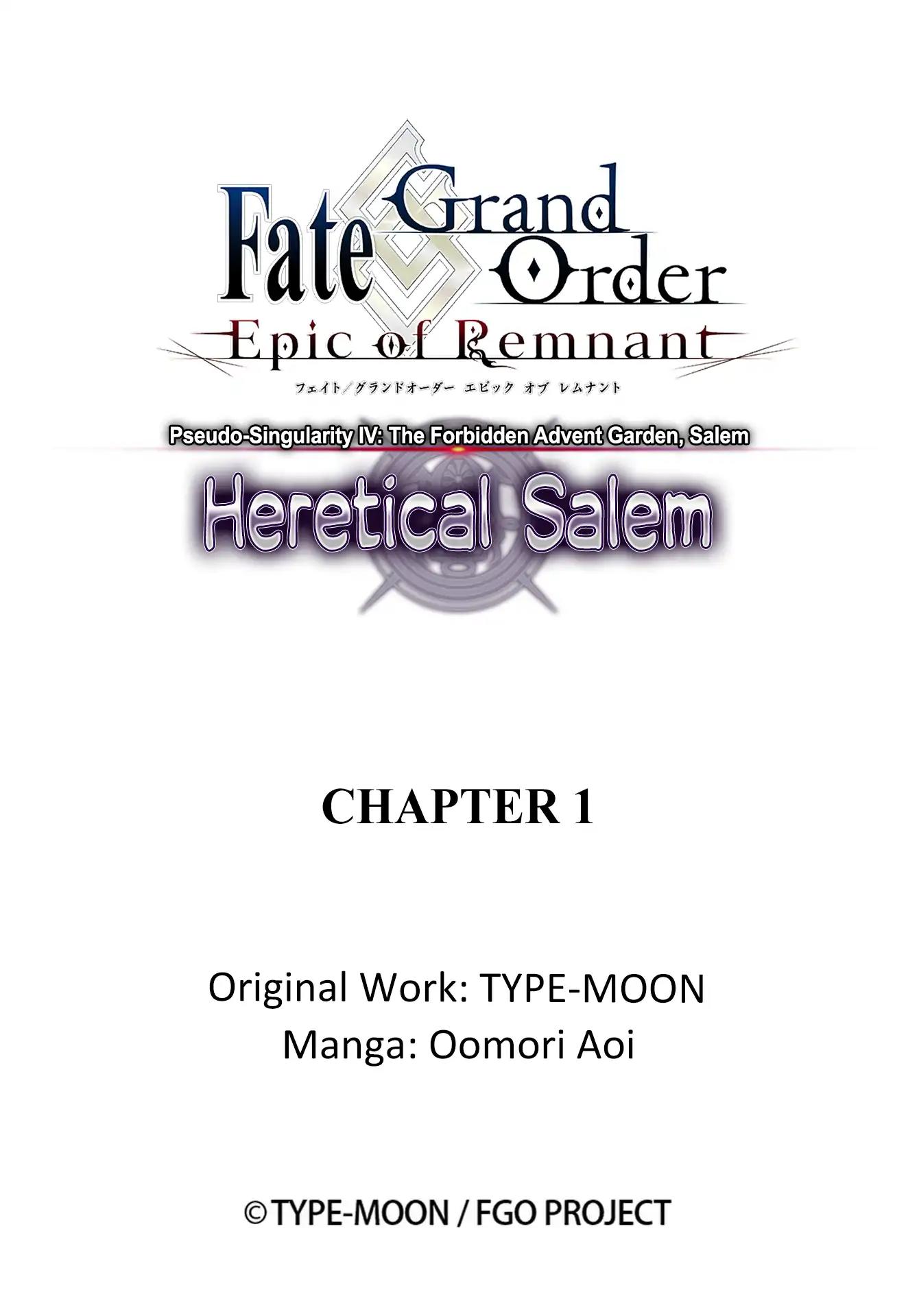 Fate/Grand Order: Epic of Remnant - Subspecies Singularity IV: Taboo Advent Salem: Salem of Heresy Chapter 1: