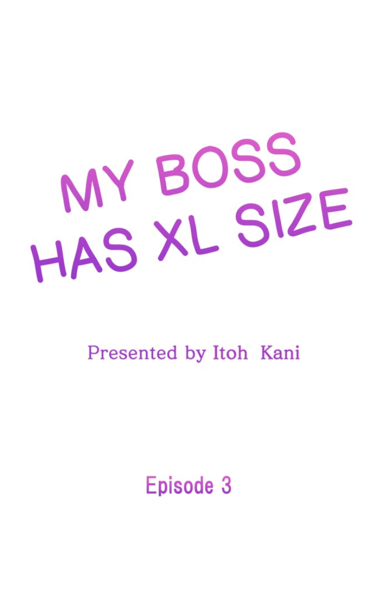 My Boss Has XL Size Ch.03