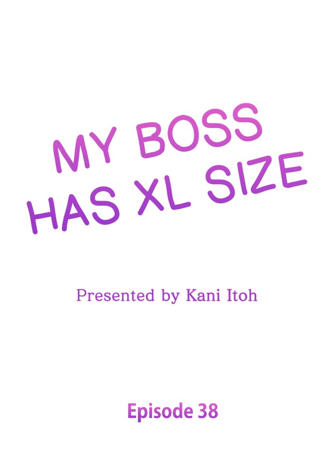 My Boss Has XL Size Ch.38