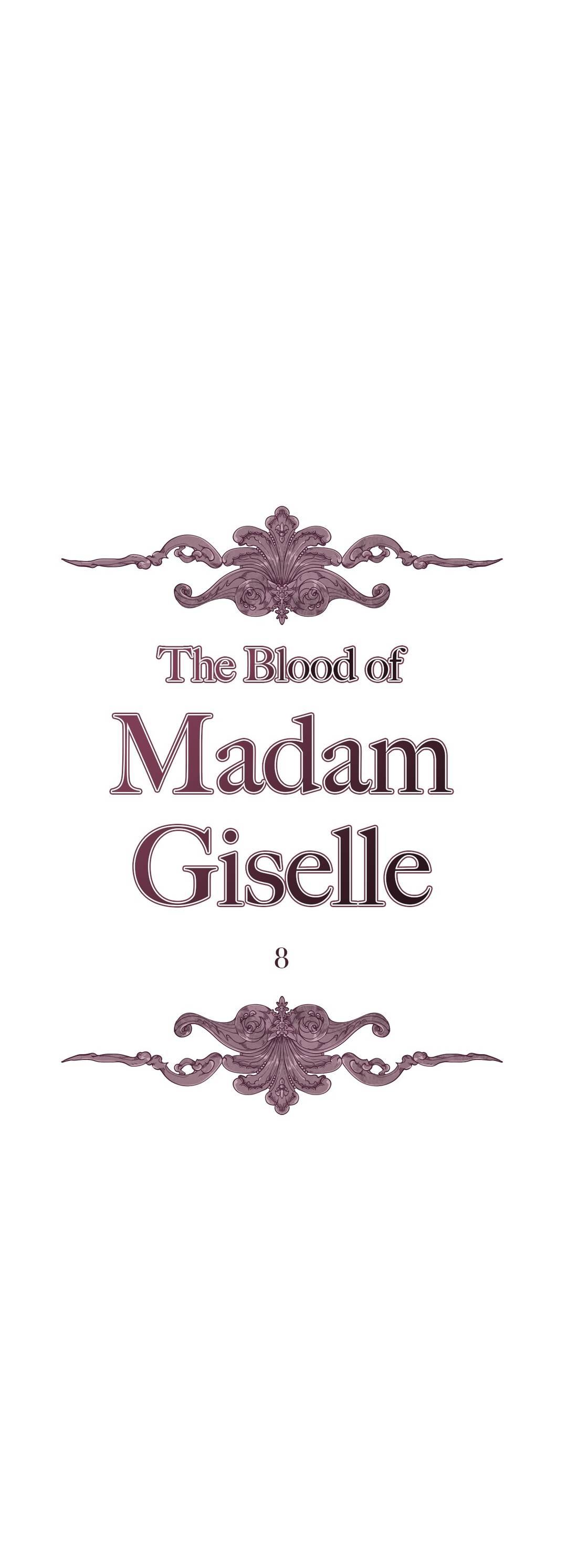 The Blood Of Madam Giselle Ch.8