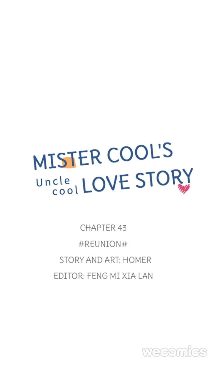 Uncle Cool Uncle Cool's Love Story Ch.43