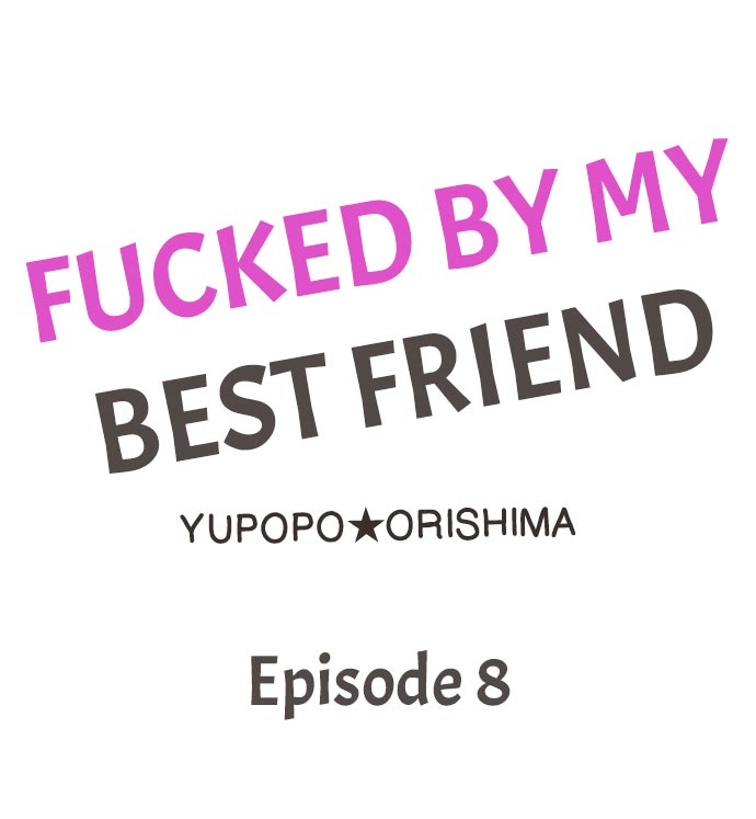I Turned Into a Gyaru and Tried Out My Best Friend Ch.8