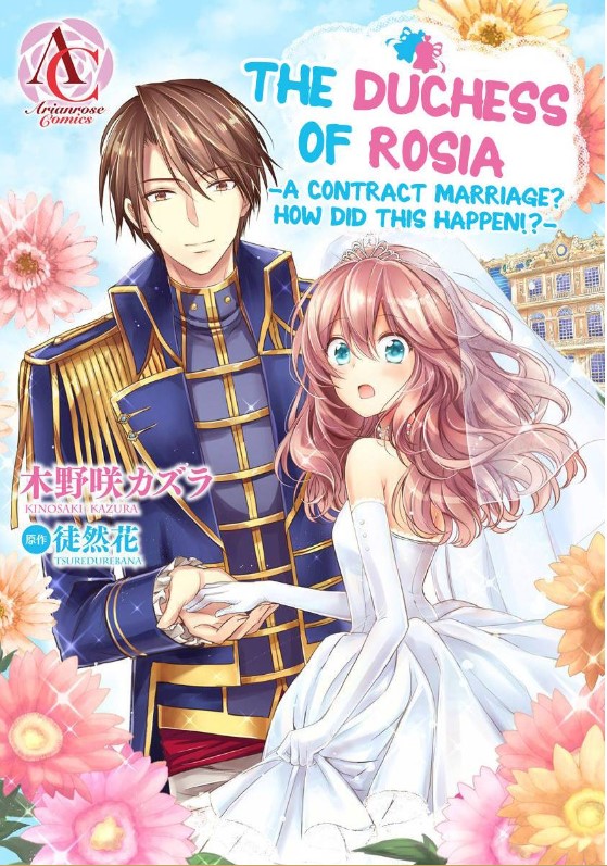 How Did This Happen!?- The Duchess Of Rosia -A Contract Marriage? Ch.11