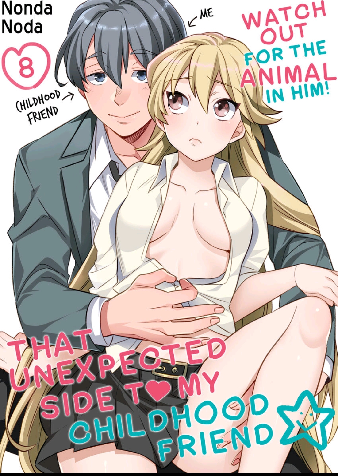 That Unexpected Side to my Childhood Friend -Watch Out for the Animal in Him! Vol.1 Ch.8