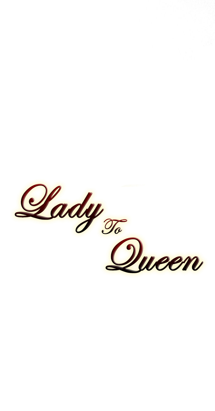 Lady to Queen Ch. 10
