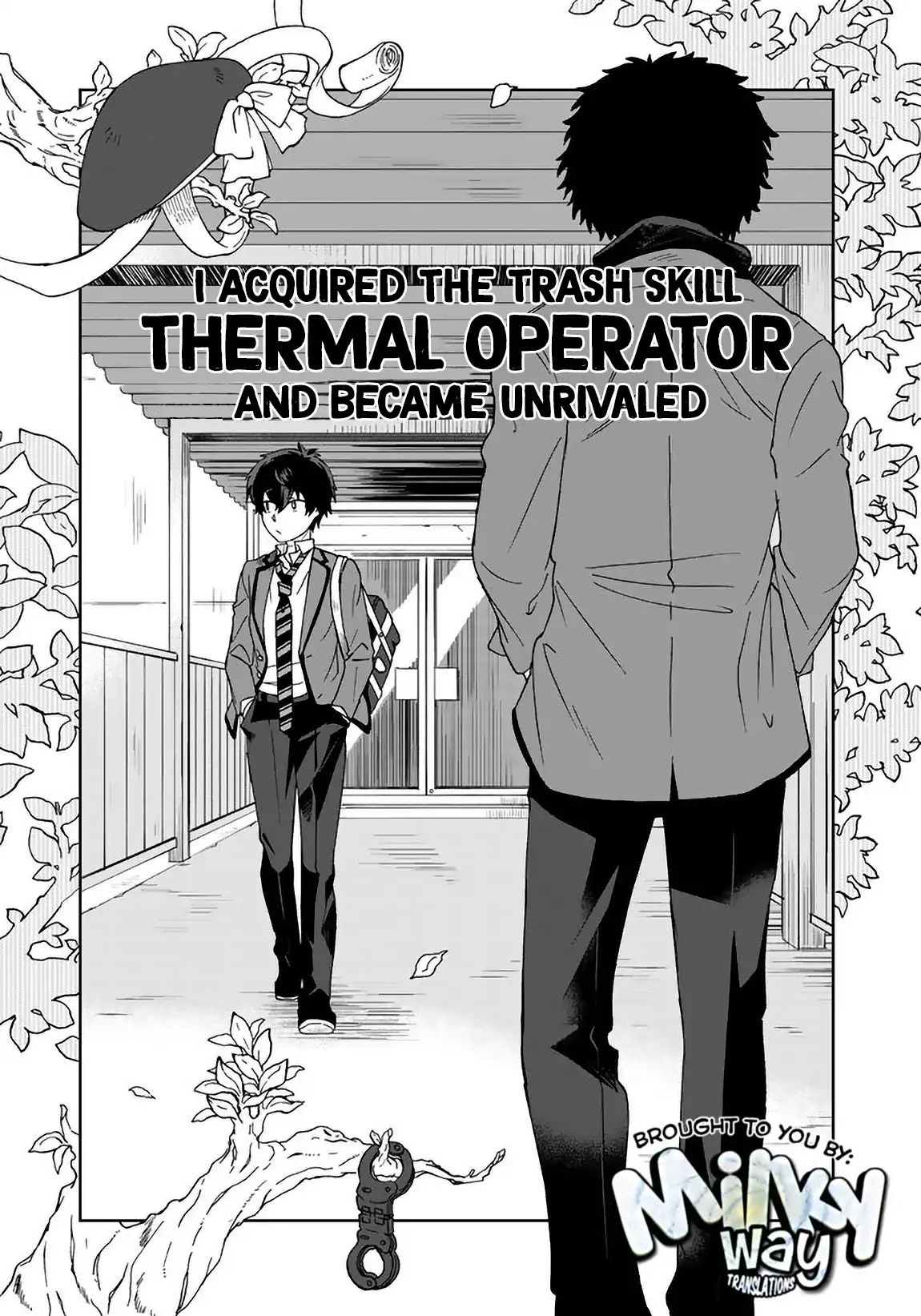 I, Who Possessed A Trash Skill 【Thermal Operator】, Became Unrivaled. Chapter 5