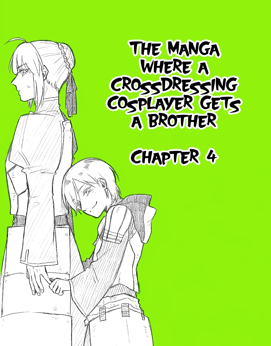 A Crossdressing Cosplayer Gets a Brother Ch. 4.1 Part 10