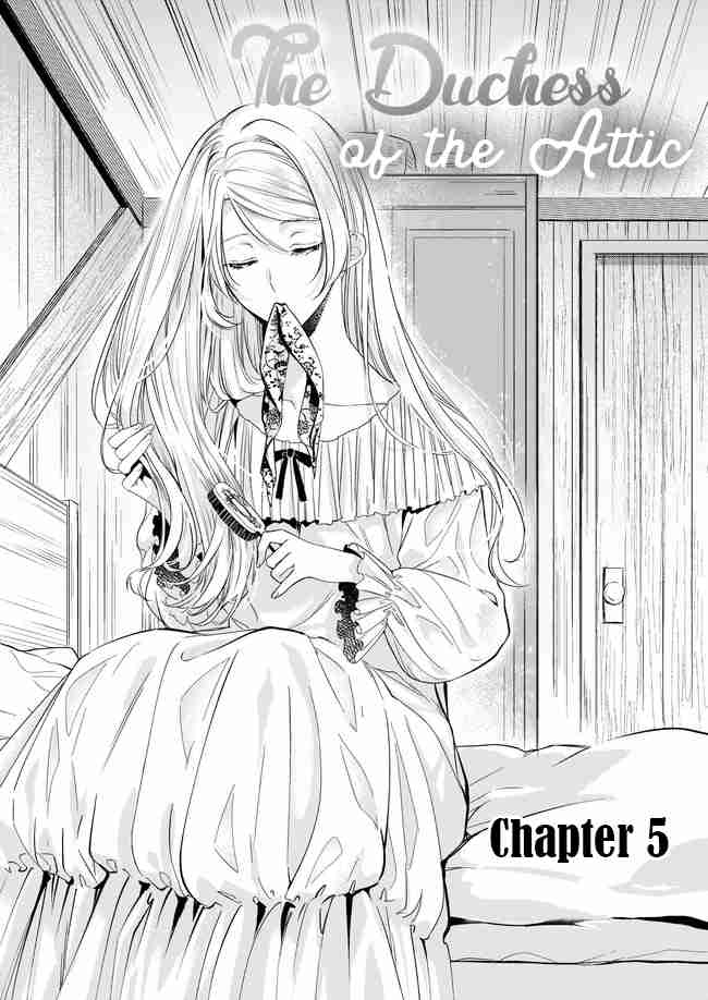 The Duchess of the Attic Ch. 5