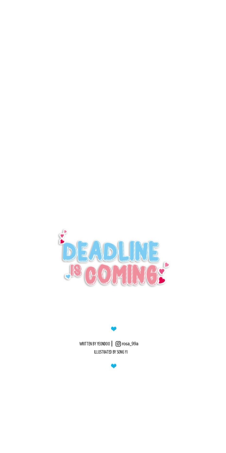 Deadline Is Coming Ch.1
