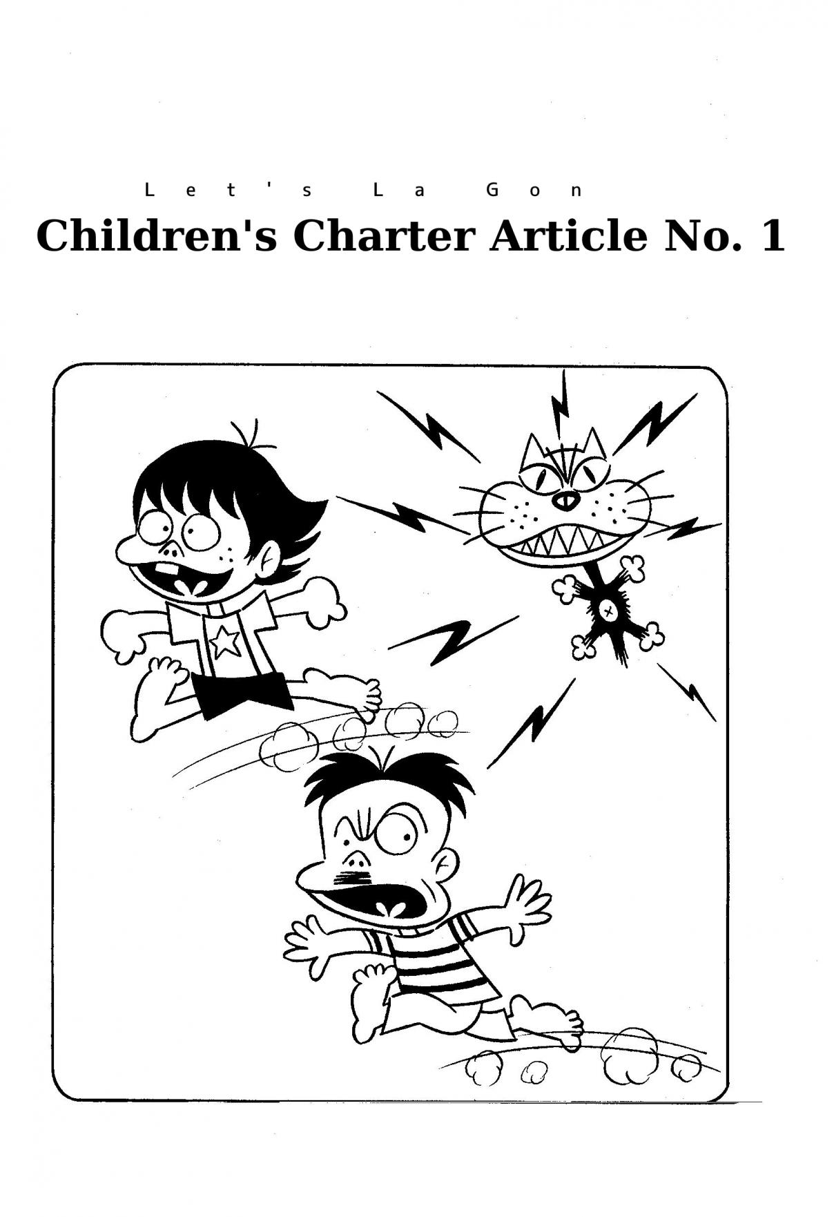 Let's La Gon Vol. 1 Ch. 1 Children's Charter Article No. 1