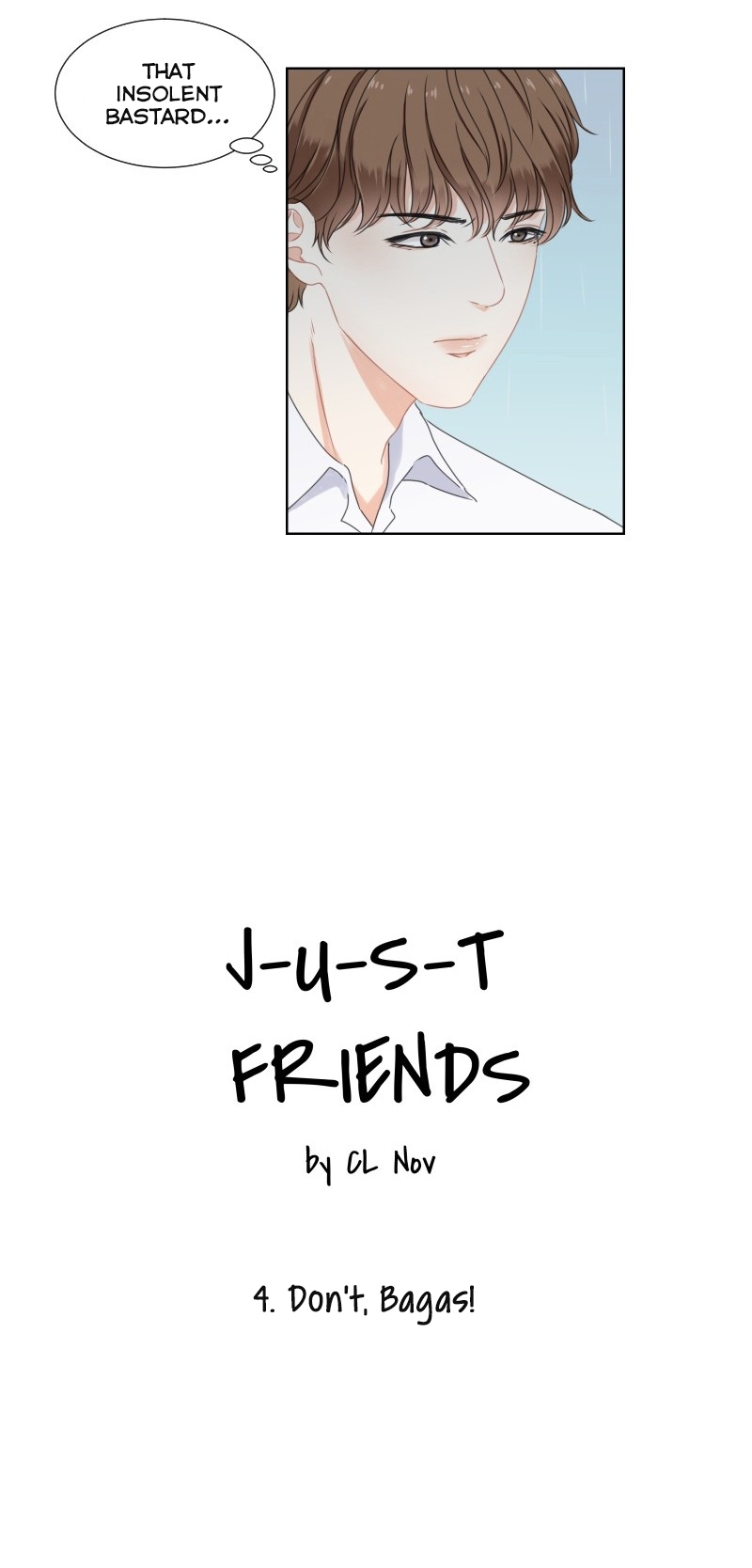 Just Friends Ch. 4 Don't, Bagas!