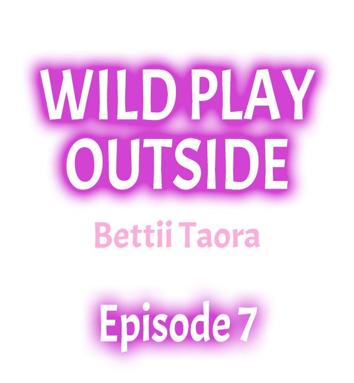 Wild Play Outside Ch.7
