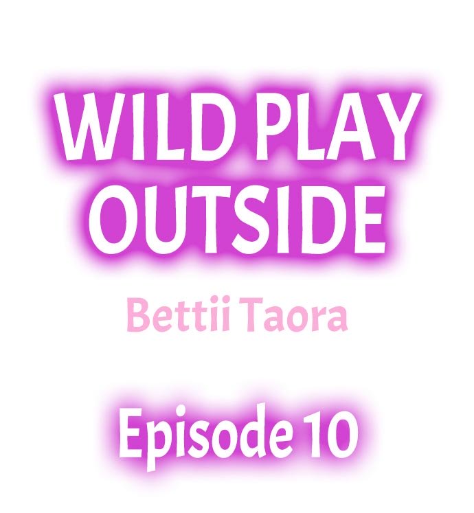 Wild Play Outside Ch.10