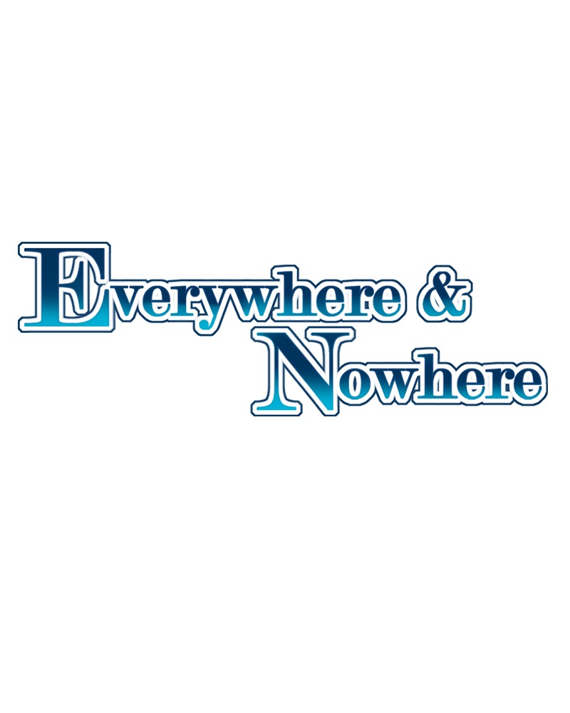 Everywhere & Nowhere vol.2 ch.59