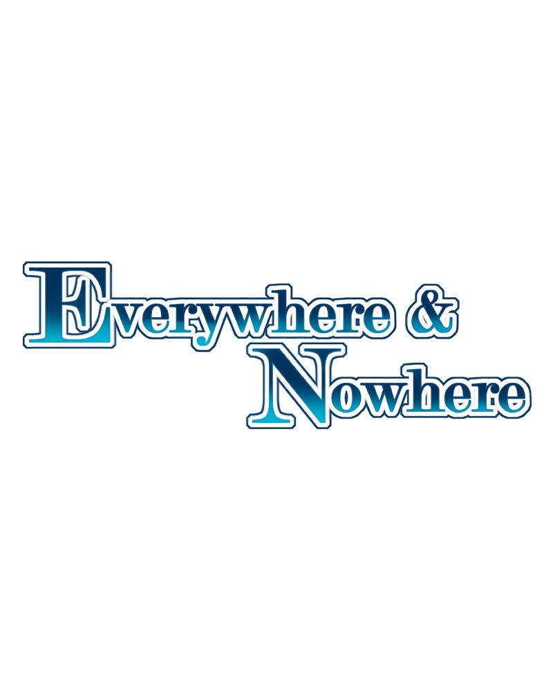 Everywhere & Nowhere vol.2 ch.66