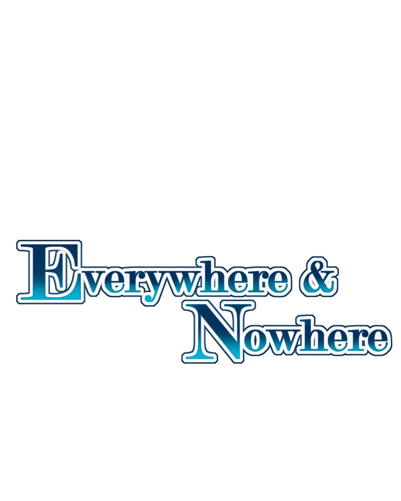Everywhere & Nowhere vol.2 ch.70