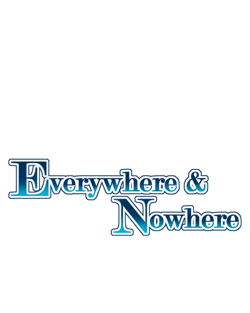 Everywhere & Nowhere Vol. 2 Ch. 79 Family